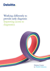 Working differently to provide early diagnosis Improving