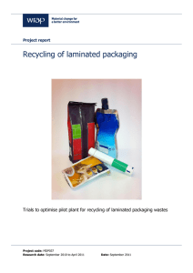 Recycling of laminated packaging