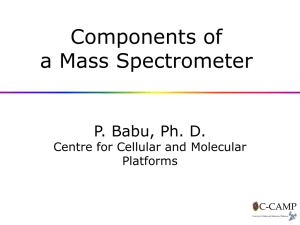 Components of a Mass Spectrometer - C-CAMP