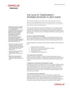 The Value of Transparency: Informed Decisions vs. Best Guess