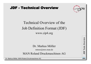 Technical Overview of the Job Definition Format (JDF)