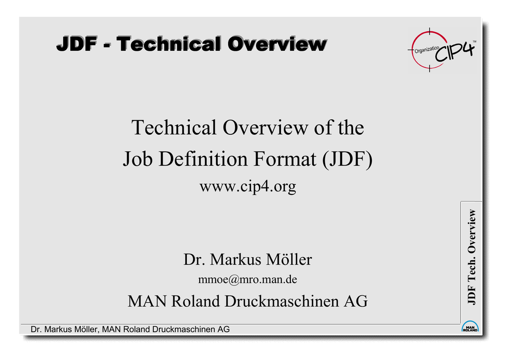 Technical Overview Of The Job Definition Format Jdf