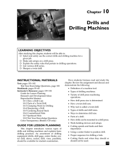 Drills and Drilling Machines