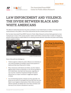 law enforcement and violence: the divide between black and white