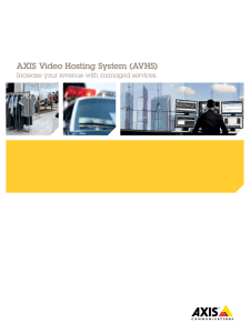 AXIS Video Hosting System (AVHS)