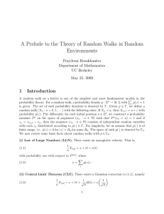 A Prelude to the Theory of Random Walks in Random Environments