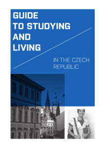 Guide to Studying and Living in the Czech Republic