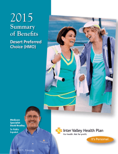 Inter Valley Health Plan Summary of Benefits for Desert Preferred