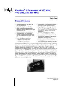 Pentium II Processor at 350 MHz, 400 MHz, and