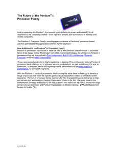 The Future of the Pentium® II Processor Family