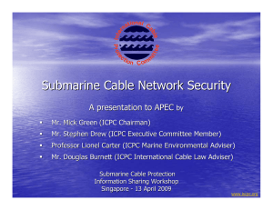 Submarine Cable Network Security - International Cable Protection