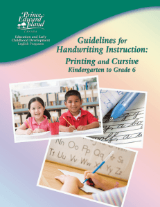 Guidelines for Handwriting Instruction: Printing and Cursive
