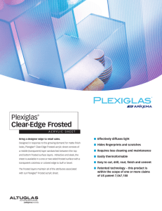 Plexiglas® Clear Edge Frosted