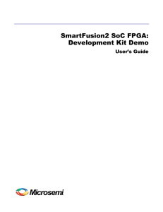 SmartFusion2 SoC FPGA: Development Kit Demo