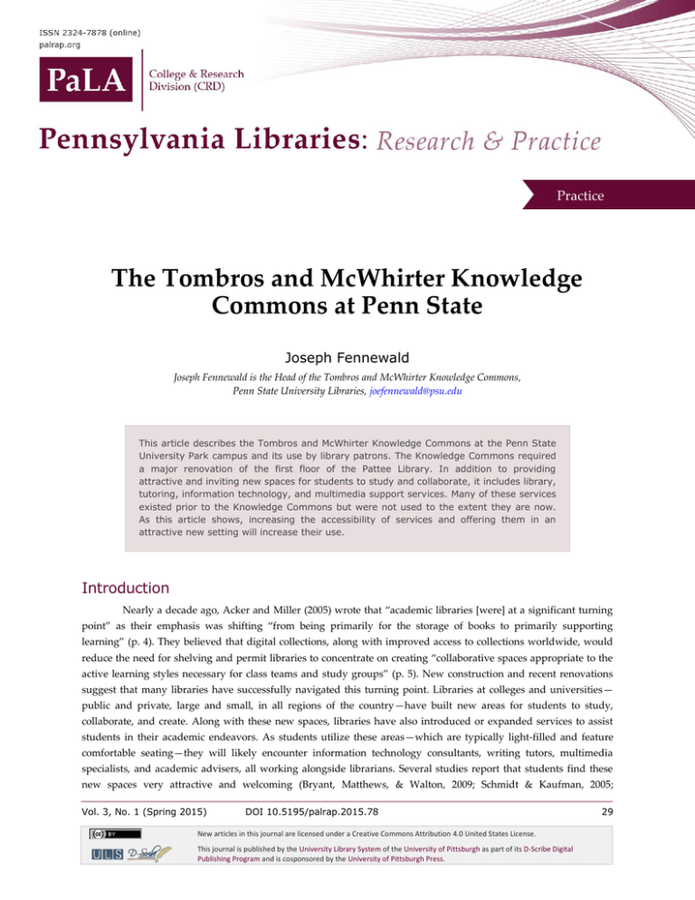 The Tombros and McWhirter Knowledge Commons at Penn State