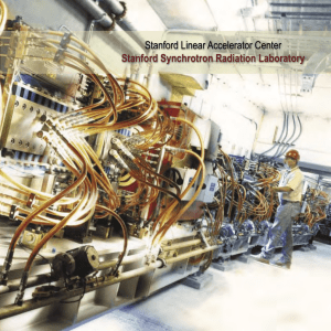 Stanford Linear Accelerator Center Stanford Synchrotron Radiation