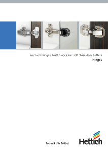 Concealed hinges, Butt hinges And Self Close Door