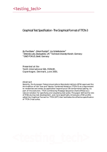 Graphical Test Specification - The Graphical Format of TTCN