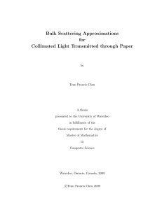 Bulk Scattering Approximations for Collimated Light Transmitted