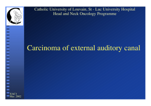 Carcinoma of external auditory canal