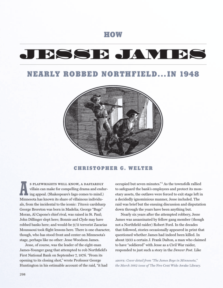 How Jesse James Nearly Robbed Northfield