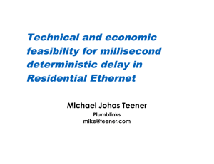 Technical and economic feasibility for millisecond deterministic
