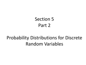 Section 5, Part 2: Binomial and Poisson Distribution