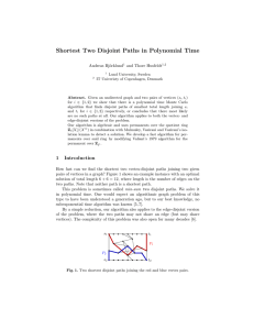 Shortest Two Disjoint Paths in Polynomial Time