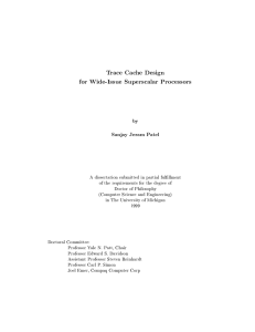 Trace Cache Design for Wide-Issue Superscalar Processors