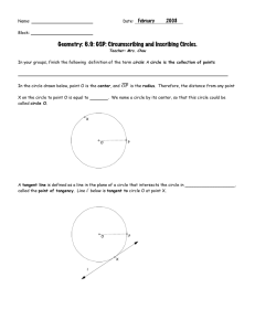 Geometry: 6.9: GSP: Circumscribing and Inscribing Circles.