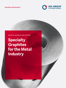 Specialty Graphites for the Metal Industry