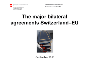 Presentation Bilateral agreements Switzerland-EU
