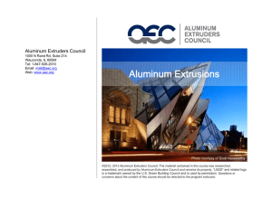 Aluminum Extrusions - Aluminum Extruders Council