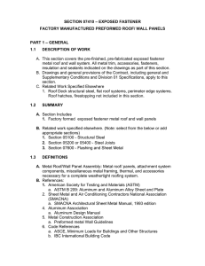 SECTION 07410 – EXPOSED FASTENER FACTORY