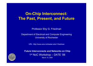 On-Chip Interconnect: The Past, Present, and Future