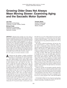 Growing Older Does Not Always Mean Moving Slower