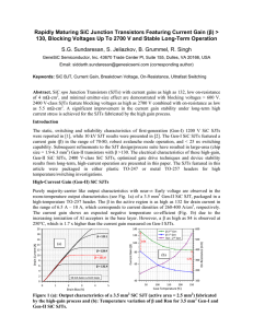 Rapidly Maturing SiC Junction Transistors Featuring Current Gain (β