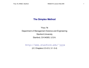 The Simplex Method http://www.stanford.edu/˜yyye