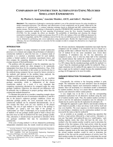 comparison of construction alternatives using matched simulation