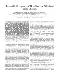 Bandwidth Occupancy of Non-Coherent Wideband Fading