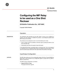 Configuring the MIF Relay to be used as a One Shot Recloser