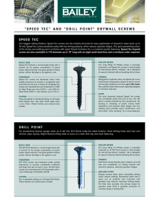 “SPEED TEC” AND “DRILL POINT” DRYWALL SCREWS