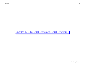 Lecture 4. The Dual Cone and Dual Problem