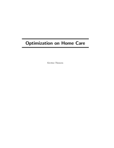 Optimization on Home Care