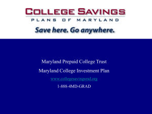 Maryland Prepaid College Trust Maryland College Investment Plan