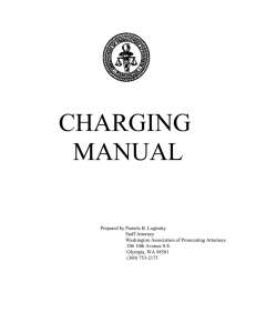2004 Charging Manual - Washington Association of Prosecuting