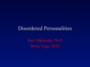 Working with Disordered Personalities by Bruce Gage, MD and Bart