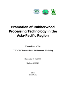 Promotion of Rubberwood Processing Technology