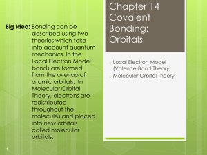 Chapter 14 Covalent Bonding: Orbitals