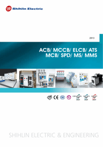 ACB/ MCCB/ ELCB/ ATS MCB/ SPD/ MS/ MMS